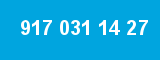 917 031 14 27